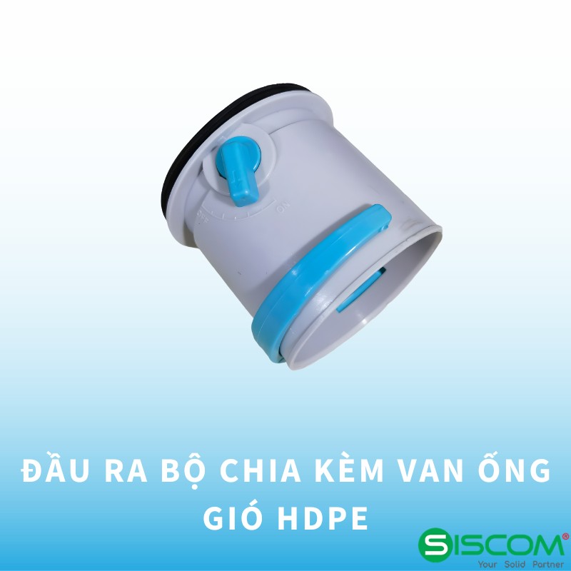 Dau Ra Bo Chia Kem Van Ong Gio Nhua Hdpe